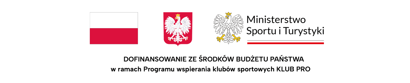 Flaga Polski, godło Polski, logo Ministerstwa Sportu i Turystyki oraz napis: Dofinansowanie ze środków budżetu państwa w ramach Programu wspierania klubów sportowych Klub Pro